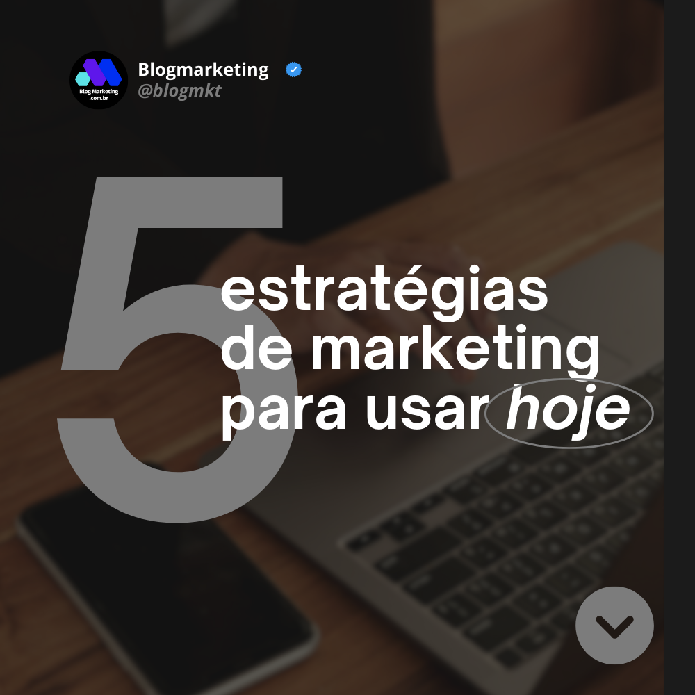 5 estratégias de marketing para você e sua empresa vender muito mais.