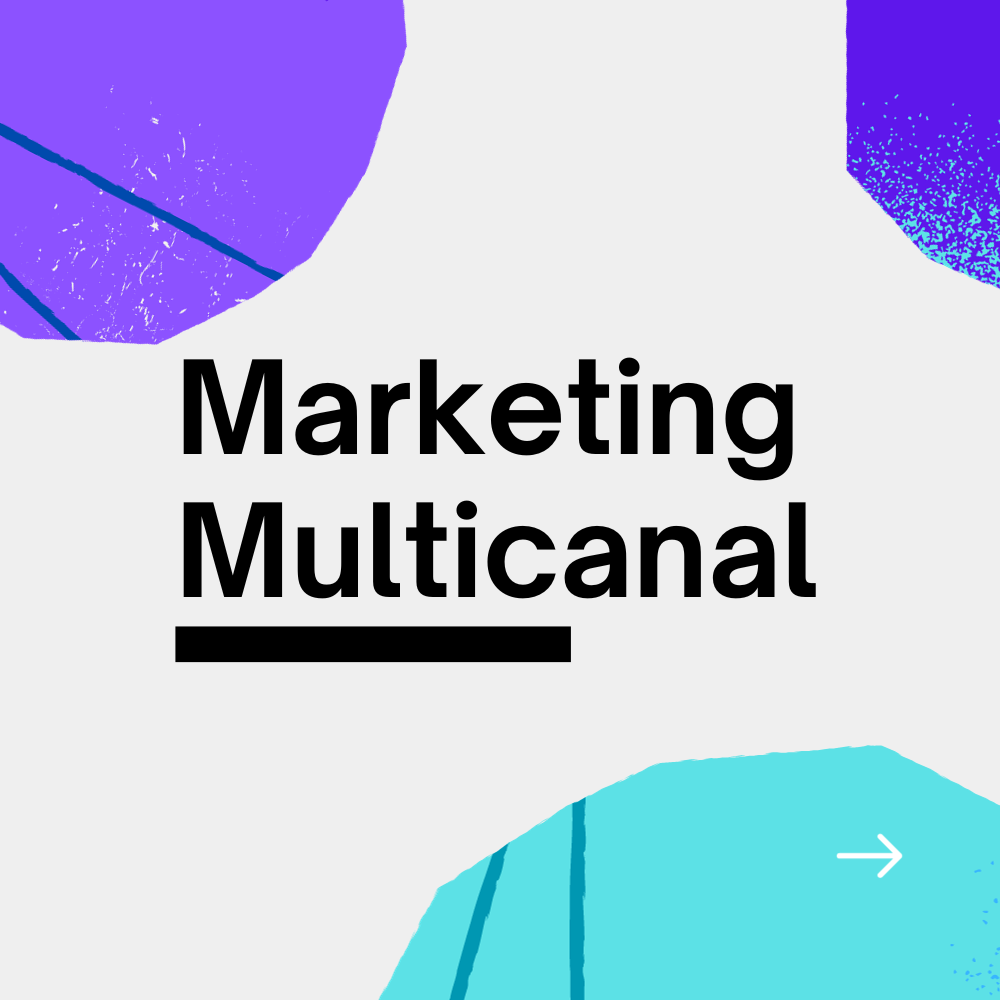 entenda o que é Marketing Multicanal ou multi canal